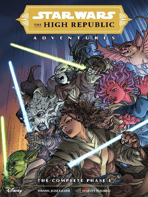 Title details for Star Wars: The High Republic Adventures, The Complete Phase 1 by Daniel José Older - Wait list